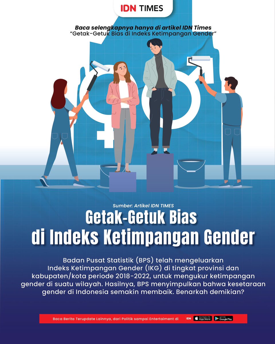 BPS telah mengeluarkan Indeks Ketimpangan Gender (IKG) di tingkat provinsi dan kabupaten/kota periode 2018-2022. Hasilnya, BPS menyimpulkan bahwa kesetaraan gender di Indonesia semakin membaik. Benarkah demikian?

[THREAD]

#IDNTimesHyperLocal #IDNTimesBali #IDNTimesInfografis