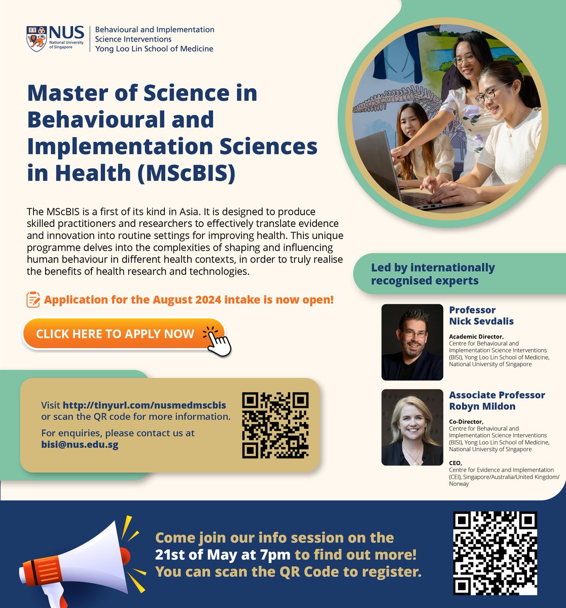 📢 Just 1 week to go till our 2nd info session for Master of Science in Behavioural & Implementation Sciences in Health (MScBIS) programme! Join us on 21 May, 7pm by:
Register: bit.ly/21May_General
Apply MScBIS: bit.ly/applymscbis

#nusbisi #impsci #behsci #mscbis #nusmed