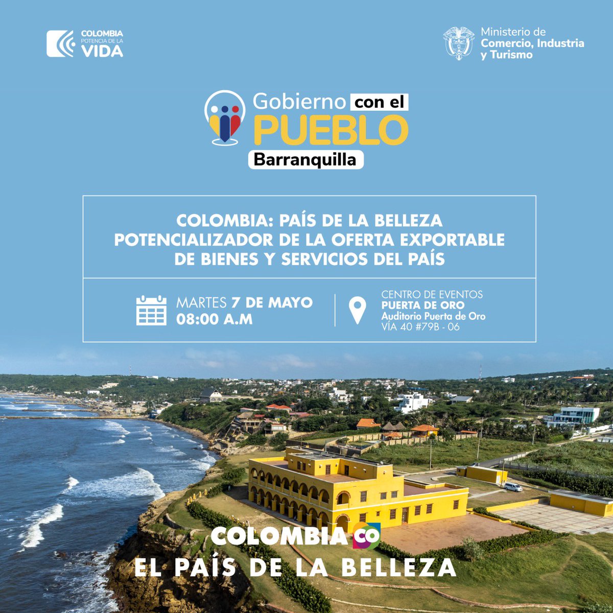 #GobiernoConElPueblo | Junto a @MinComercioCo, organizamos un encuentro en Barranquilla para impulsar el crecimiento empresarial, la atracción de turismo e inversión internacional a #ElPaísDeLaBelleza 🇨🇴. Inscríbase aquí: docs.google.com/forms/d/1WCppQ… #GobiernoConLosBarrios