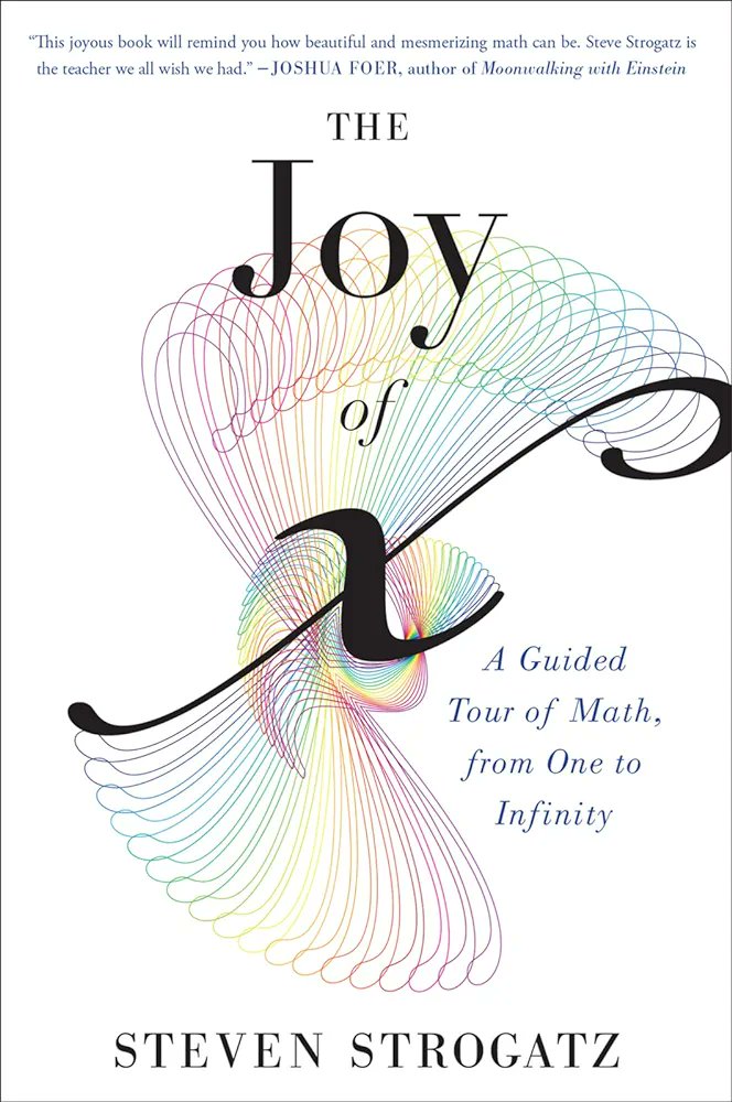 Currently reading “The Joy Of X” by @stevenstrogatz This book is great. Recommended for anyone who loves and/or hates mathematics. #math #BooksWorthReading