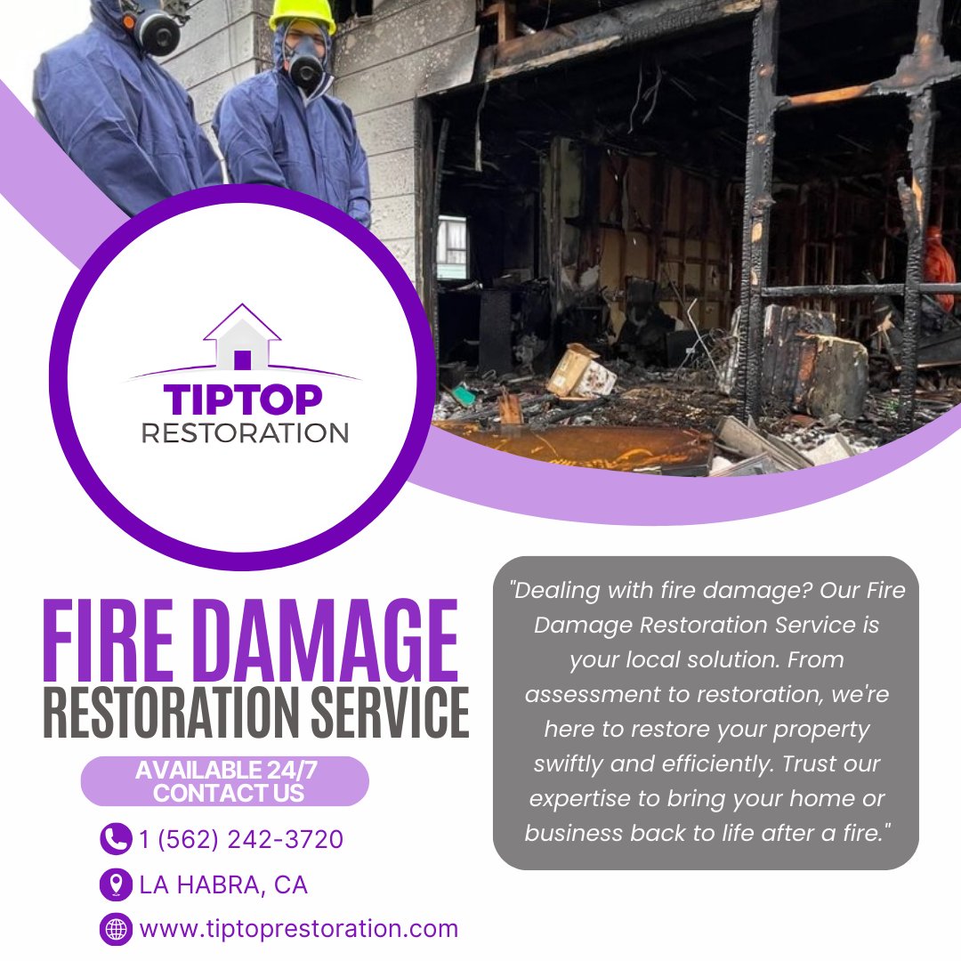 Fire Restoration
🌐tiptoprestoration.com
👉TipTop Water Damage Restoration La Habra
📍2433-2451 E Orangethorpe Ave, Fullerton, CA 92831
📞1 (562) 242 - 3720
#FireRestoration 
#FireRestorationServices #FireRestorationExperts 
 #California #LaHabra
@TipTop_LaHabra