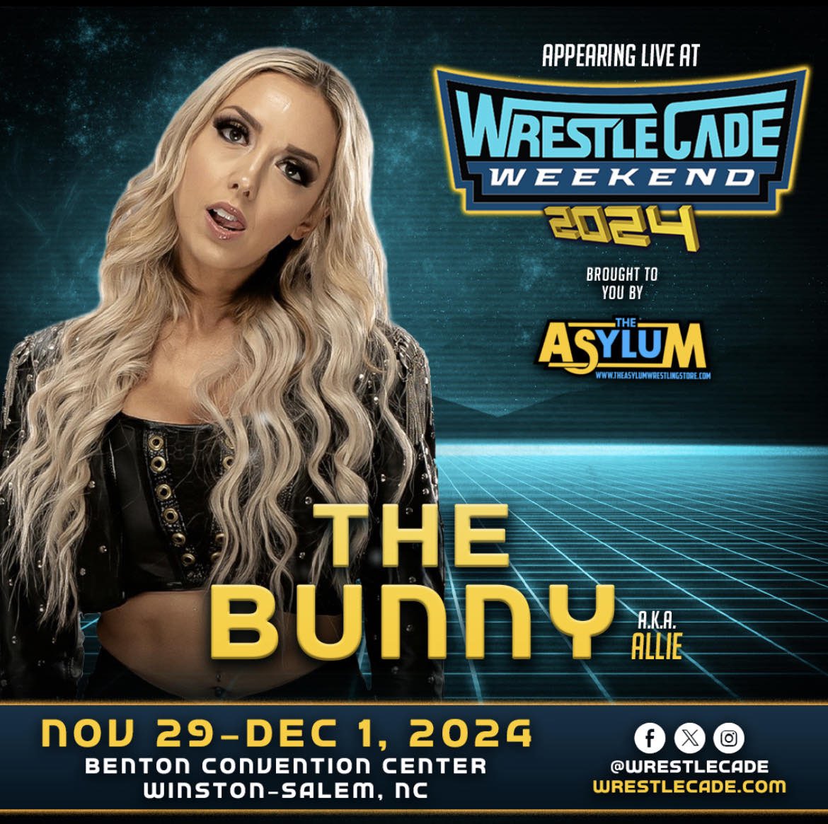 🚨 #WrestleCade Weekend returns with The Bunny aka Allie. Brought to you by our friends at @asylum_store Benton Convention Center Winston-Salem, NC Nov 29-30 & Dec 1 🎟 at wrestlecade.com/tickets