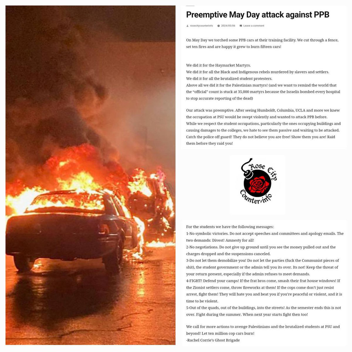 A Domestic Terrorist Organization in Portland, Oregon going by “Rachel Corrie’s Ghost Brigade” released a Statement today in which they claimed Responsibility for the Torching of 15 Vehicles belonging to the Portland Police Department on May 1st, in what they claim was a