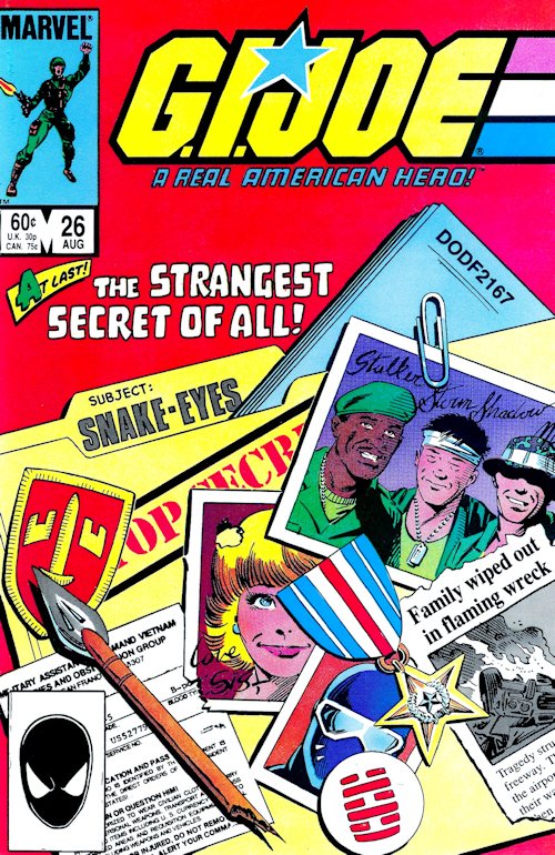 40 years ago Marvel Comics released the groundbreaking G.I. JOE: A REAL AMERICAN HERO #26! One of the most popular issues, it finally revealed (part one of) the origin of SNAKE-EYES and his connection to STORM SHADOW! Writer Larry Hama also served as penciler! #GIJoe #Snakeeyes