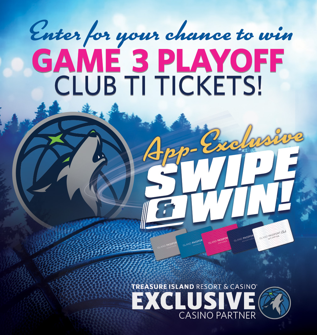 Calling all @Timberwolves fans! Treasure Island app users are invited to The Island tomorrow, May 7, from 10am-10pm for a chance to win two Club TI tickets to Friday night's Game 3 at @TargetCenterMN. Swipe your card at an Island Passport Club kiosk to see if you're the winner!