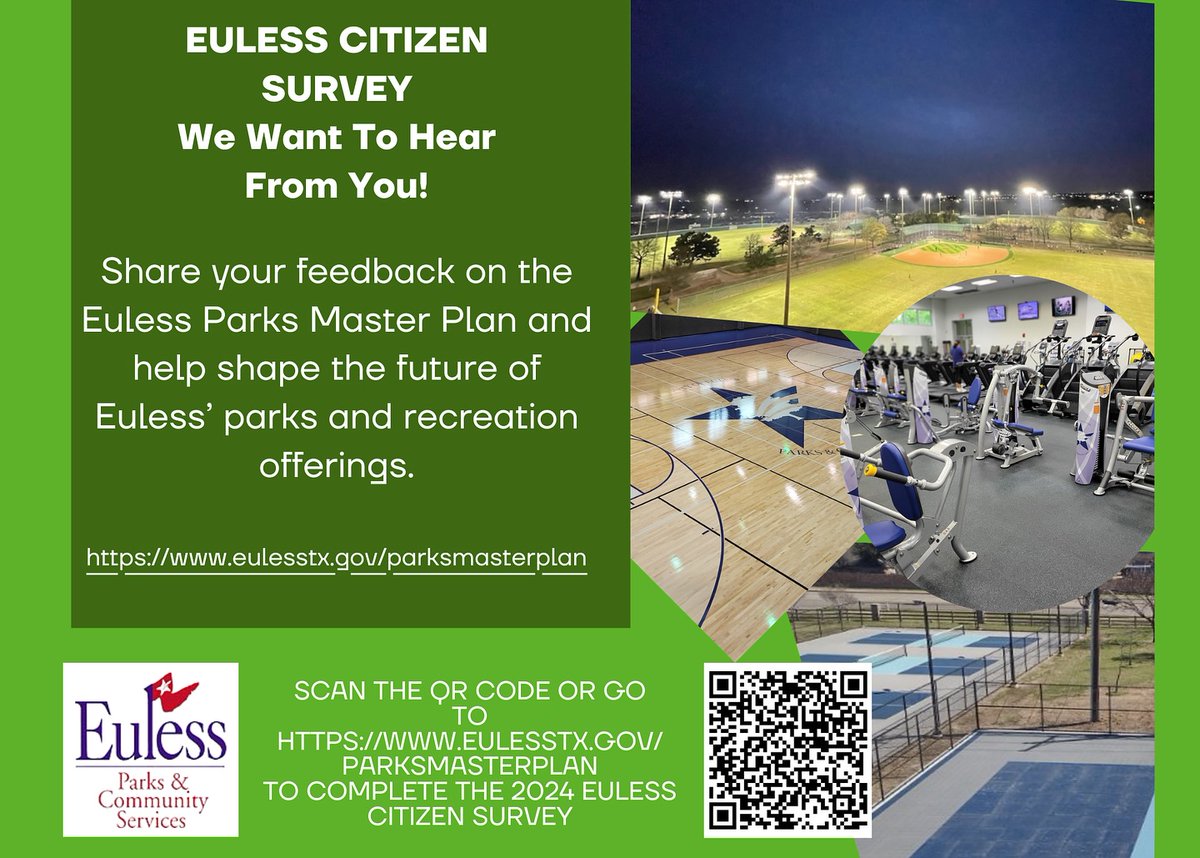 The City of Euless is seeking resident feedback on the Parks Master Plan! To complete the 2024 Euless Citizen Survey, visit eulesstx.gov/parksmasterplan or scan the below QR code.
