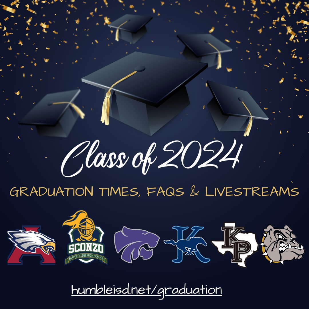 Humble ISD looks forward to celebrating our #Classof2024 Graduates! Visit humbleisd.net/graduation for information on dates, times, FAQs, and links to each campus graduation livestream, provided by our friends @Texan_Live 🎓🤩🎓