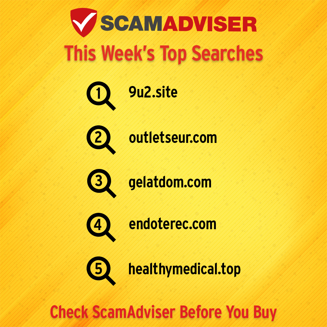 Each week, more than a million users visit ScamAdviser to know which websites are safe. Here are the week's most searched sites: 1. 9u2-site 2. outletseur-com 3. gelatdom-com 4. endoterec-com 5. healthymedical-top #scam #fraud #cybersecurity