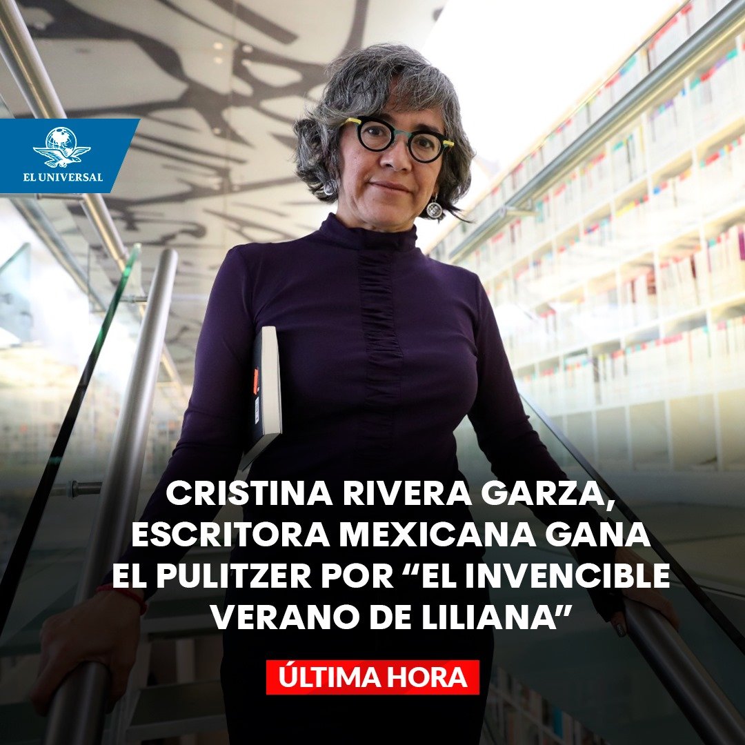 #ÚLTIMAHORA 🚨 Cristina Rivera Garza fue reconocida con el Premio Pulitzer de Biografía por 'El invencible verano de Liliana', obra en la que plasma el feminicidio de su hermana, ocurrido en 1990. 👉 tinyurl.com/ym3auca2