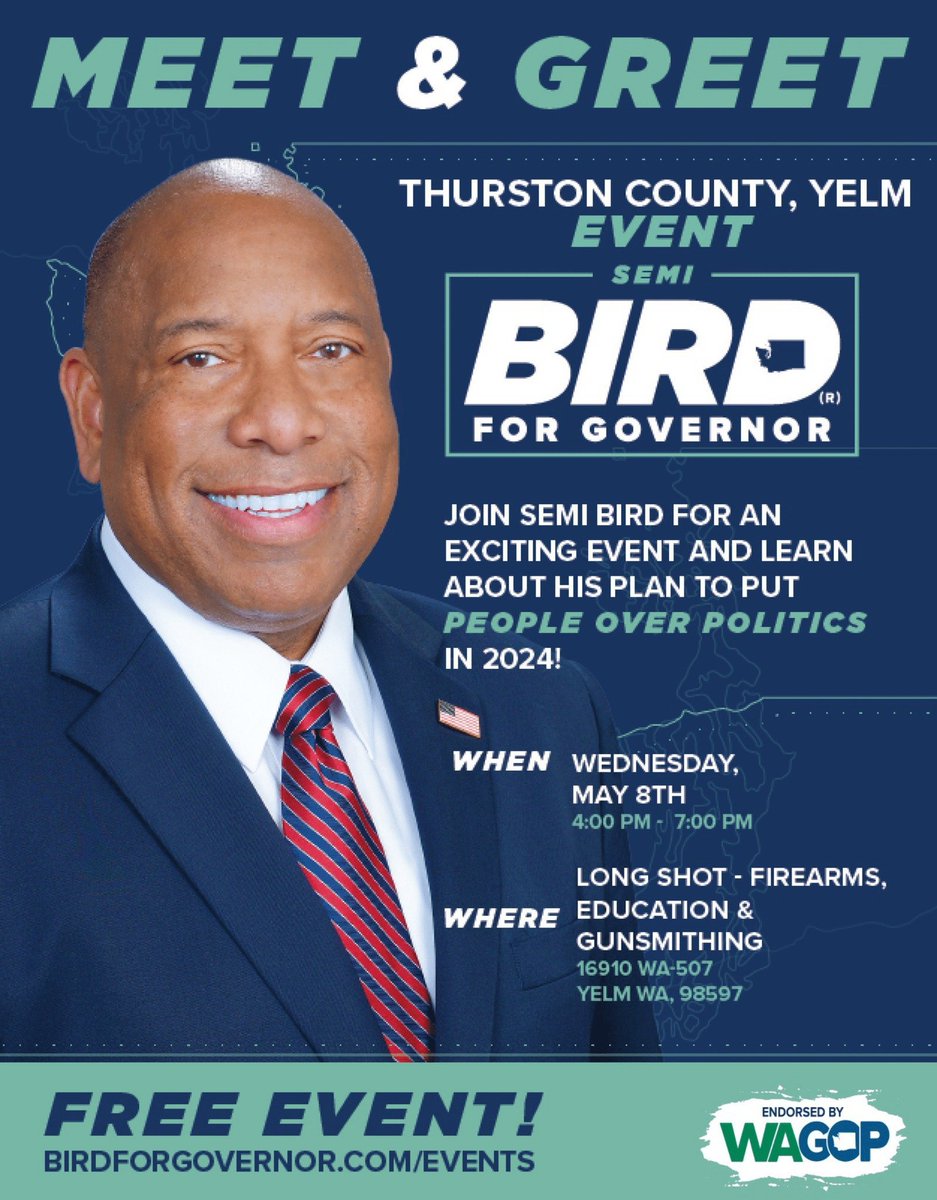 WA STATE #waelex #Thurston #Yelm

Meet and Greet Semi Bird (R) for WA Governor

Wednesday, May 8, 2024
4:00 to 7:00 pm

Longshot, Firearms, Education & Gunsmithing
16910 WA-507
Yelm, WA

BirdForGovernor.com/Events