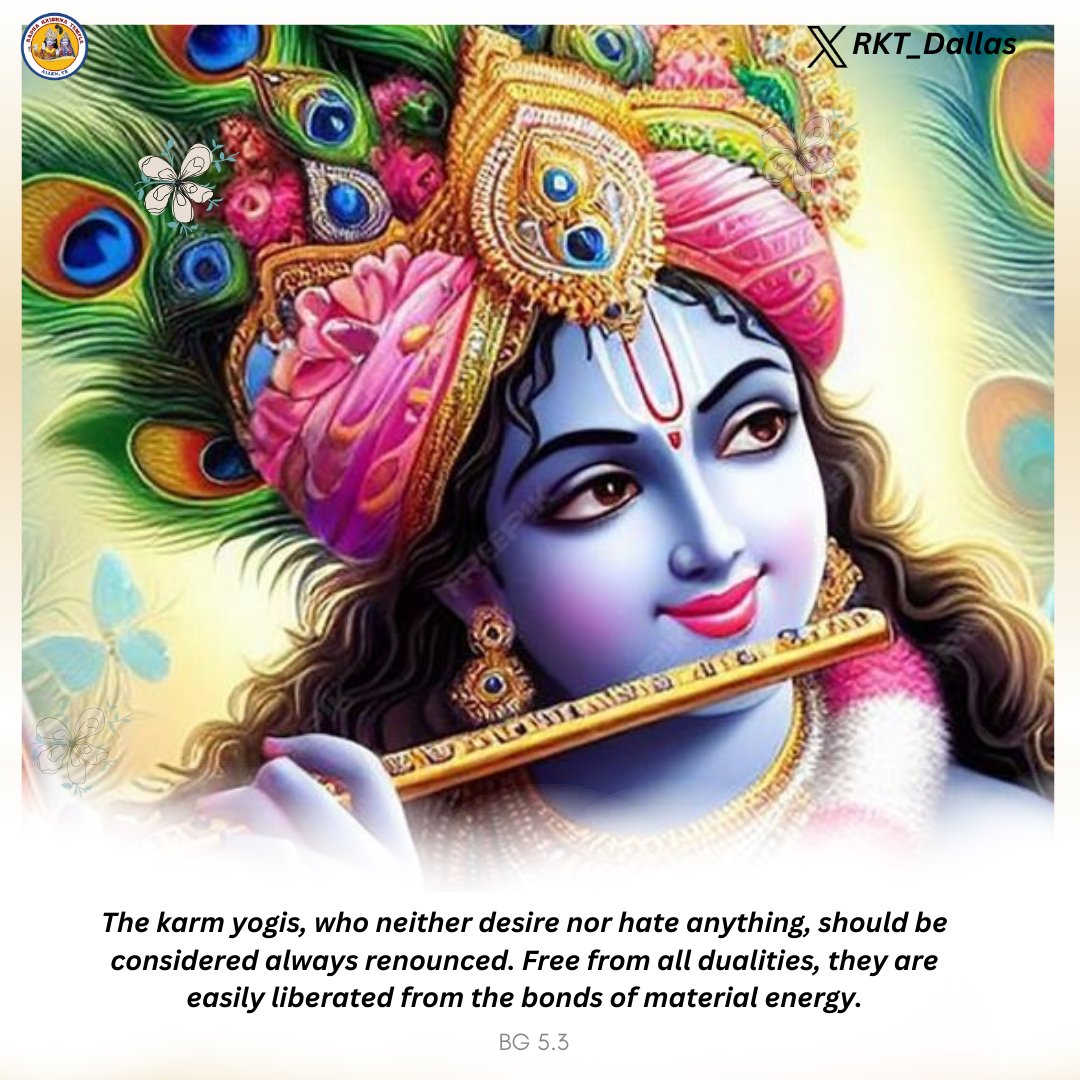 Jai Shri Krishna 🌻 The karm yogis, who neither desire nor hate anything, should be considered always renounced. Free from all dualities, they are easily liberated from the bonds of material energy. #BhagavadGita #Krishna #spirituality #devotion #quotes #Wisdom #VerseOfTheDay
