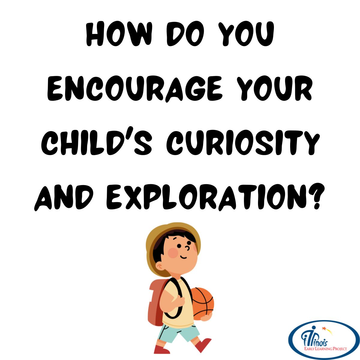 How do you encourage your child's curiosity and exploration? 
#ChildDevelopment #IllinoisEarlyLearning