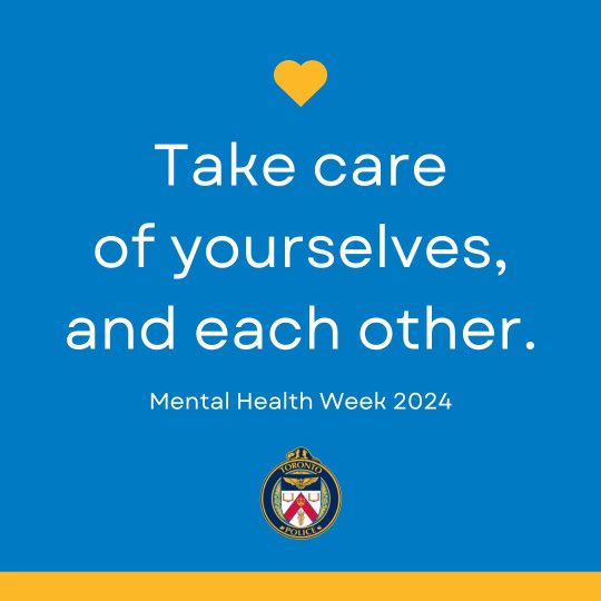 During #MentalHealthWeek, the Service and I are committed to encouraging our @torontopolice members to take action and contribute to a culture where talking about mental health challenges is safe and everyone can access the #MentalHealth support they need.

#YouAreNotAlone