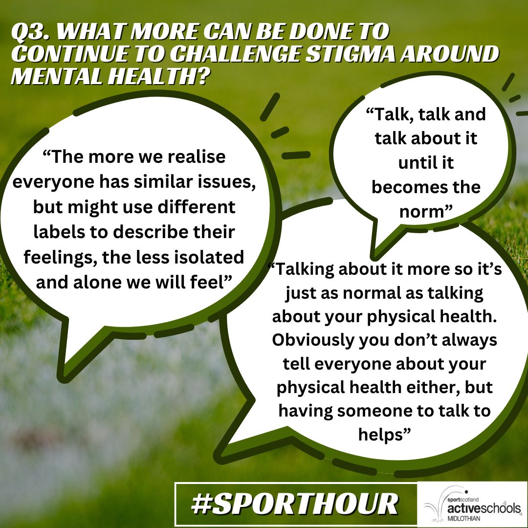 #SportHour @sportscotland A3. Use our voices and keep talking to each other! 'We need to look at mental health the same way as we do physical and remove the fear and stigmas”