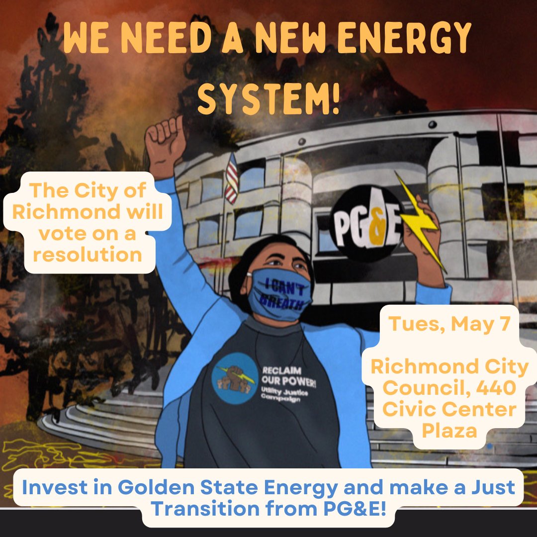 Join us tomorrow, May 7th at 6:30 to support Richmond City Council in passing a resolution urging the State of California to make a Just Transition from investor-owned utility PG&amp;E, to Golden State Energy, a not-for-profit utility for the public benefit! bit.ly/3yjfl8w