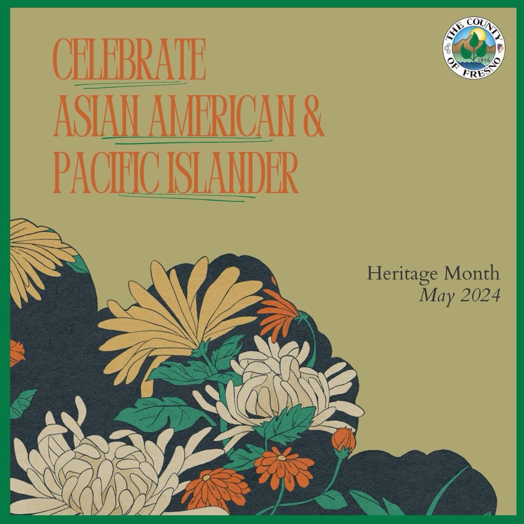 Happy #AAPI Month! Let's celebrate and honor the rich culture, heritage, and contributions of the Asian American and Pacific Islander community throughout the #CountyofFresno. #AAPIHeritageMonth