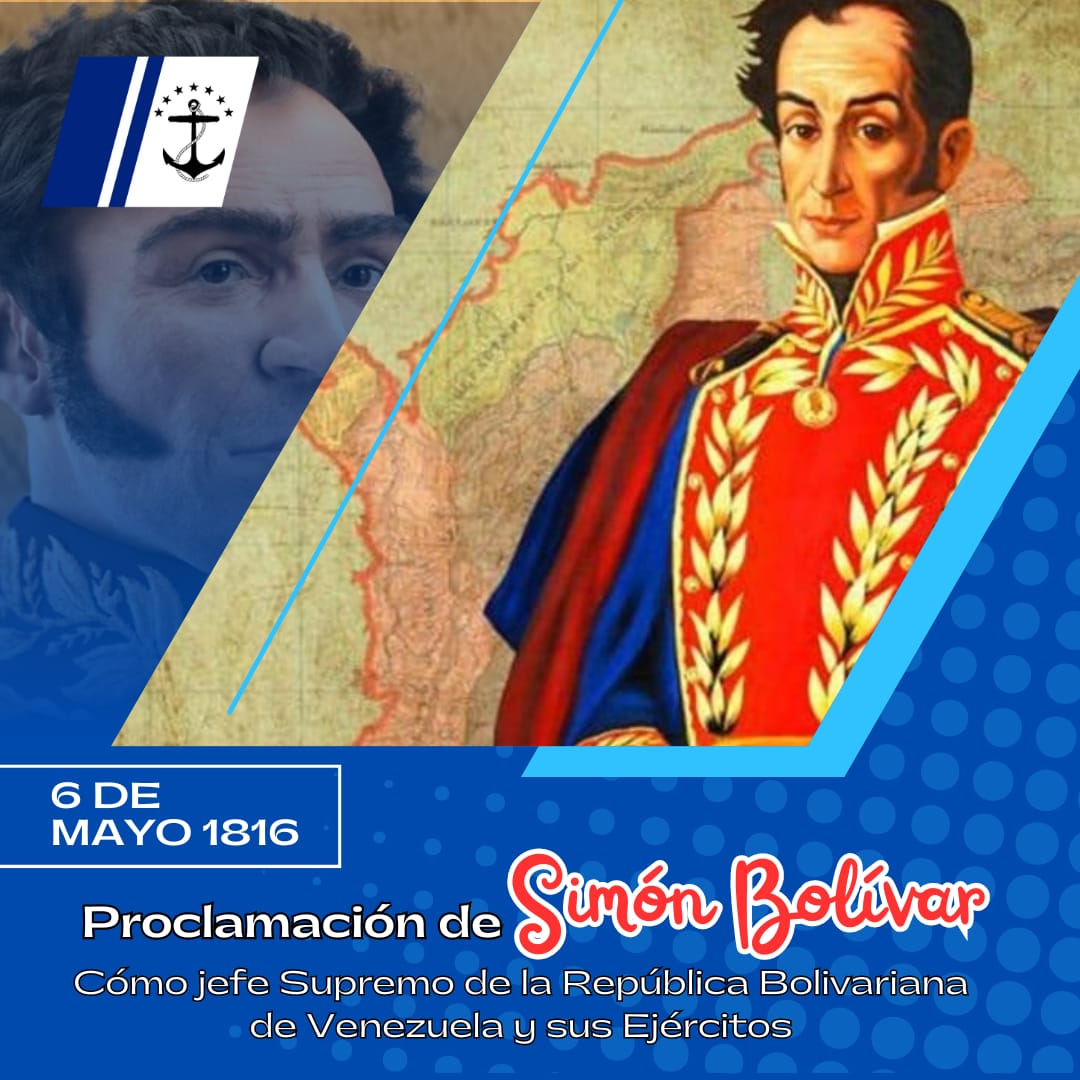 #6Mayo 1816 | Simón Bolívar es proclamado "Jefe Supremo de la República y sus Ejércitos", tras resultar victorioso en la batalla naval de Los Frailes.
