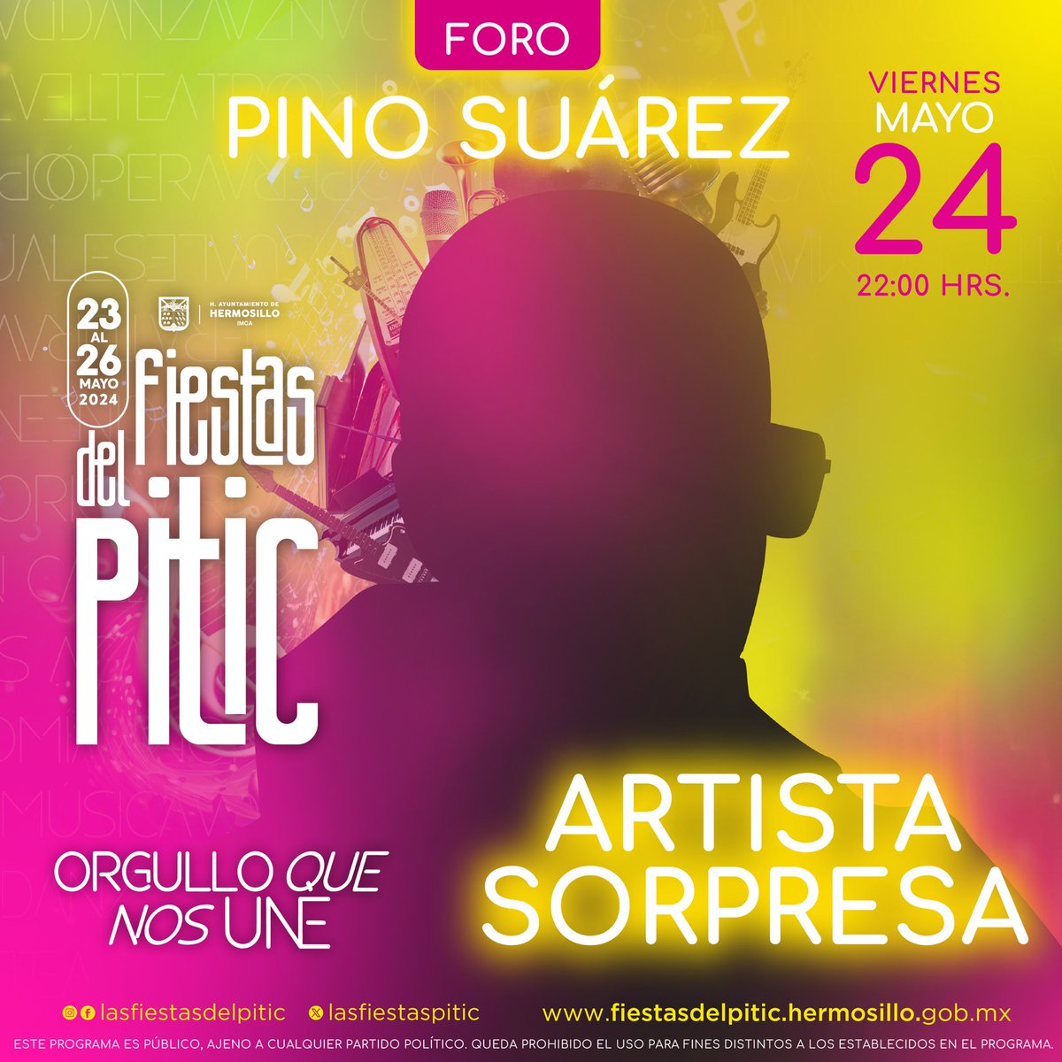 ¡Tenemos artista sorpresa! #OrgulloQueNosUne #FiestasdelPitic Conoce el programa ➡️ fiestasdelpitic.hermosillo.gob.mx Este programa es público, ajeno a cualquier partido político. Queda prohibido el uso para fines distintos a los establecidos en el programa