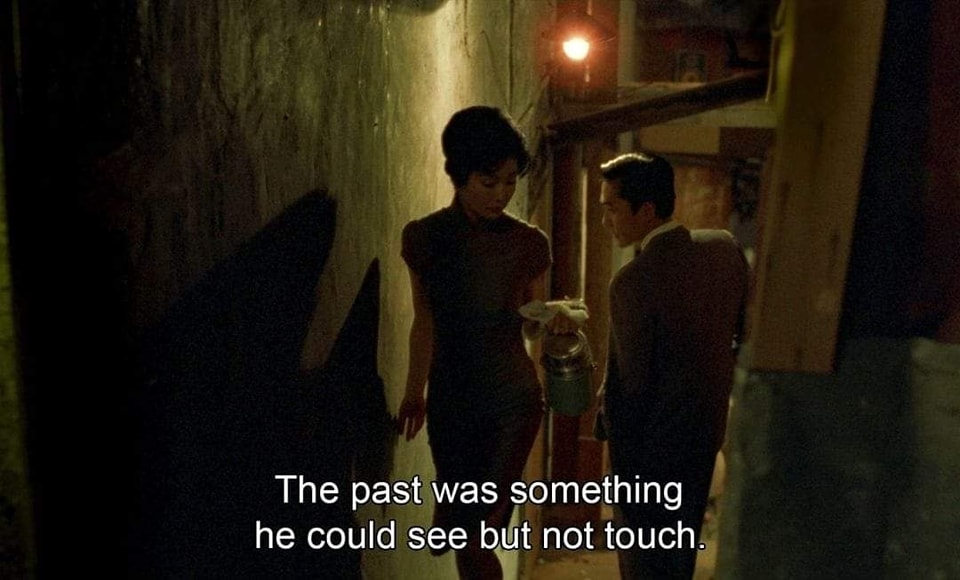 In the Mood for Love (2000) Director: Wong Kar-wai