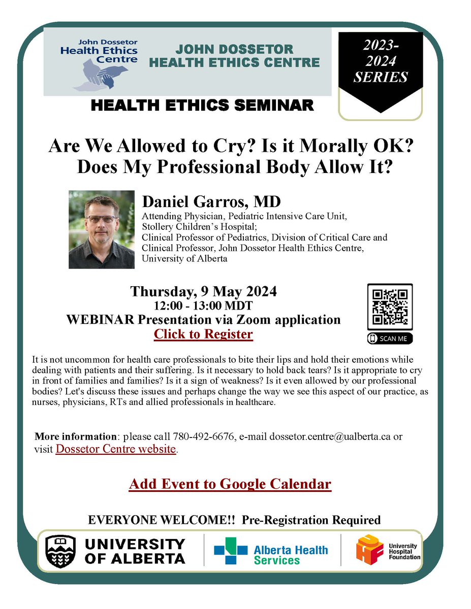 Join us on May 9, 12-1pm MDT for the Health Ethics Seminar, 'Are We Allowed to Cry? Is it Morally OK? Does My Professional Body Allow It?' presented by Daniel Garros, MD, Attending Physician, Pediatric Intensive Care Unit, Stollery Children’s Hospital secure.campaigner.com/CSB/Public/arc…