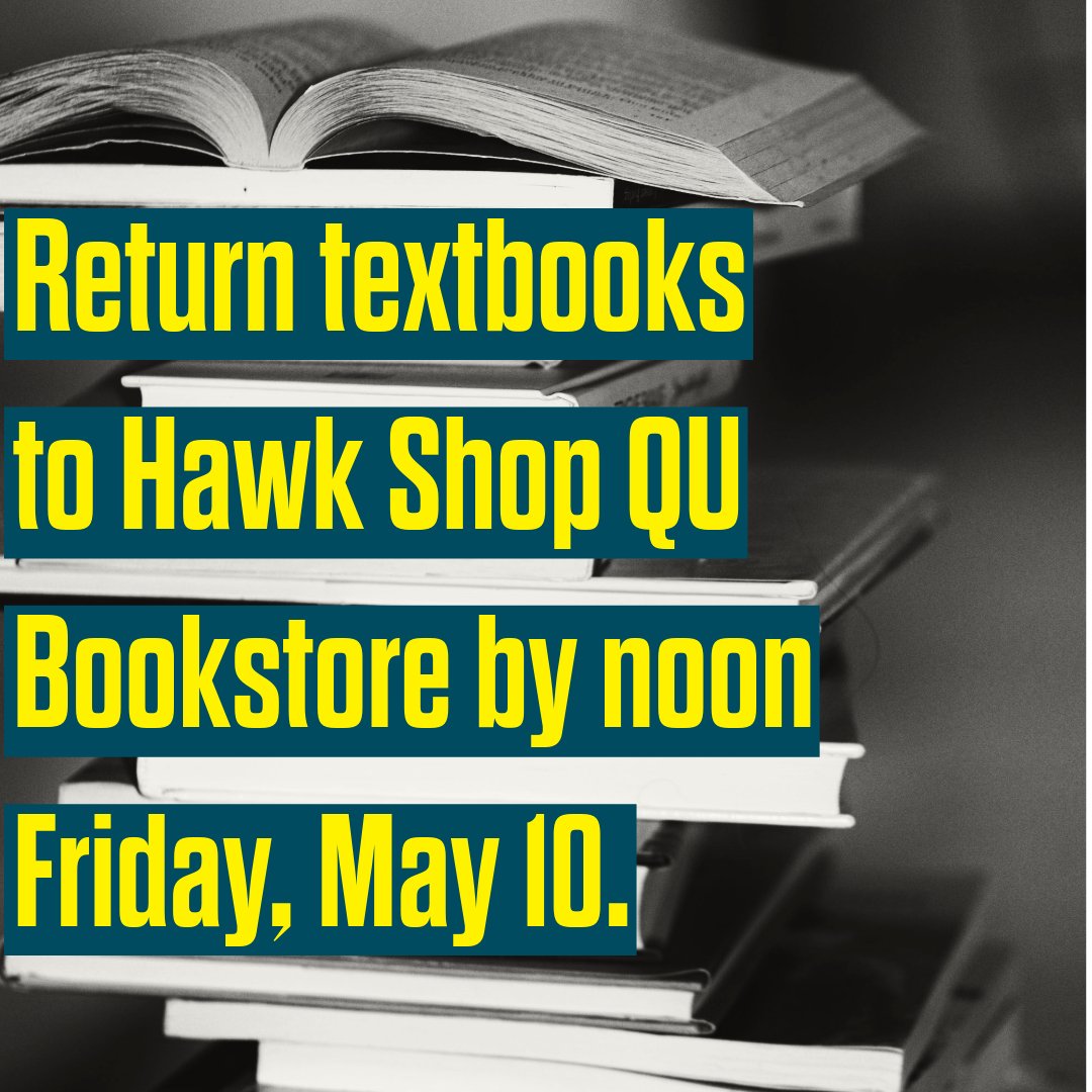 Hawks, reminder to turn in your books before Friday. #quincyuniversity