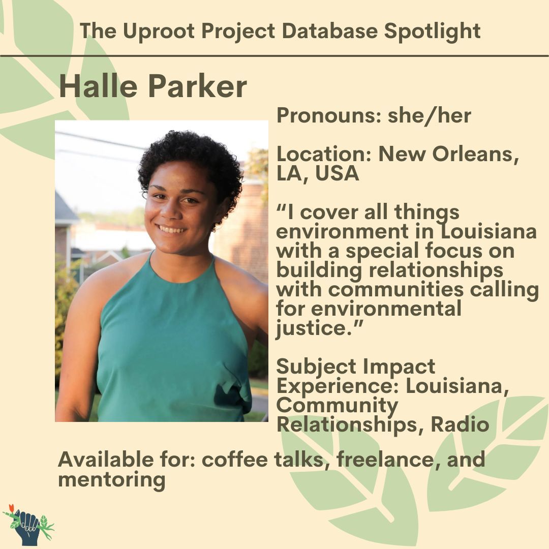 This month, our featured Database member is Environment Reporter and Uprooter @_thehalparker from New Orleans, LA! Check out the Uproot Project Database: buff.ly/3c8gPYf #EJOC #UprootDatabase #EnvironmentalJournalism #Climate