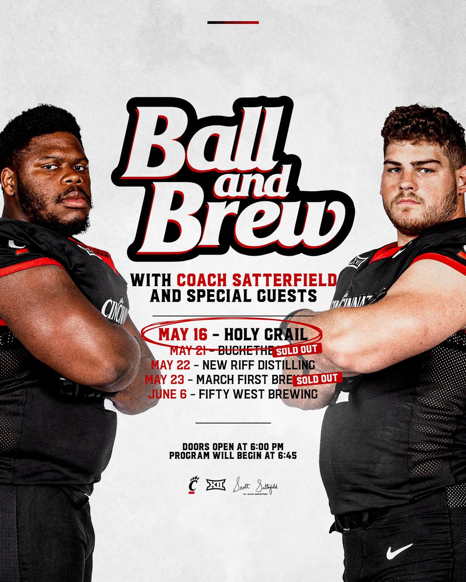 Our first special guests for 𝐁𝐀𝐋𝐋 𝐀𝐍𝐃 𝐁𝐑𝐄𝐖 are set! Register to catch @dontaycorleone2 and @luke_kandra with @CoachSattUC at Holy Grail on May 16th. 🔗: foundation.uc.edu/BallBrewHolyGr… #Bearcats