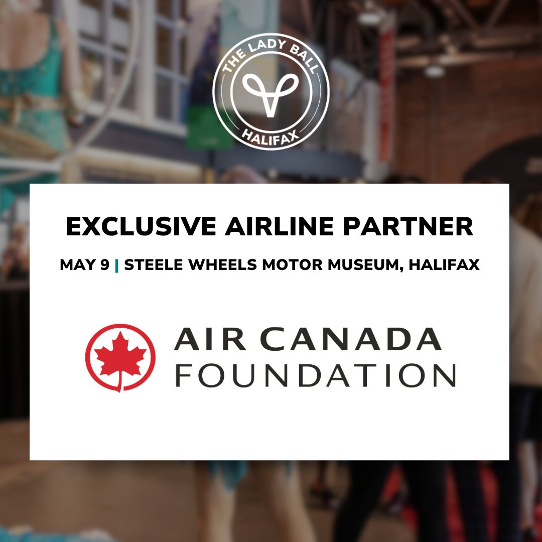 Have you seen what’s new at THE LADY BALL Halifax? Fabulous raffle prizes, that’s what! The @AirCanada Foundation is generously providing two (2) Economy Class tickets valid for travel to any Air Canada scheduled destination. Thank you for your dedication to this cause! 🙌