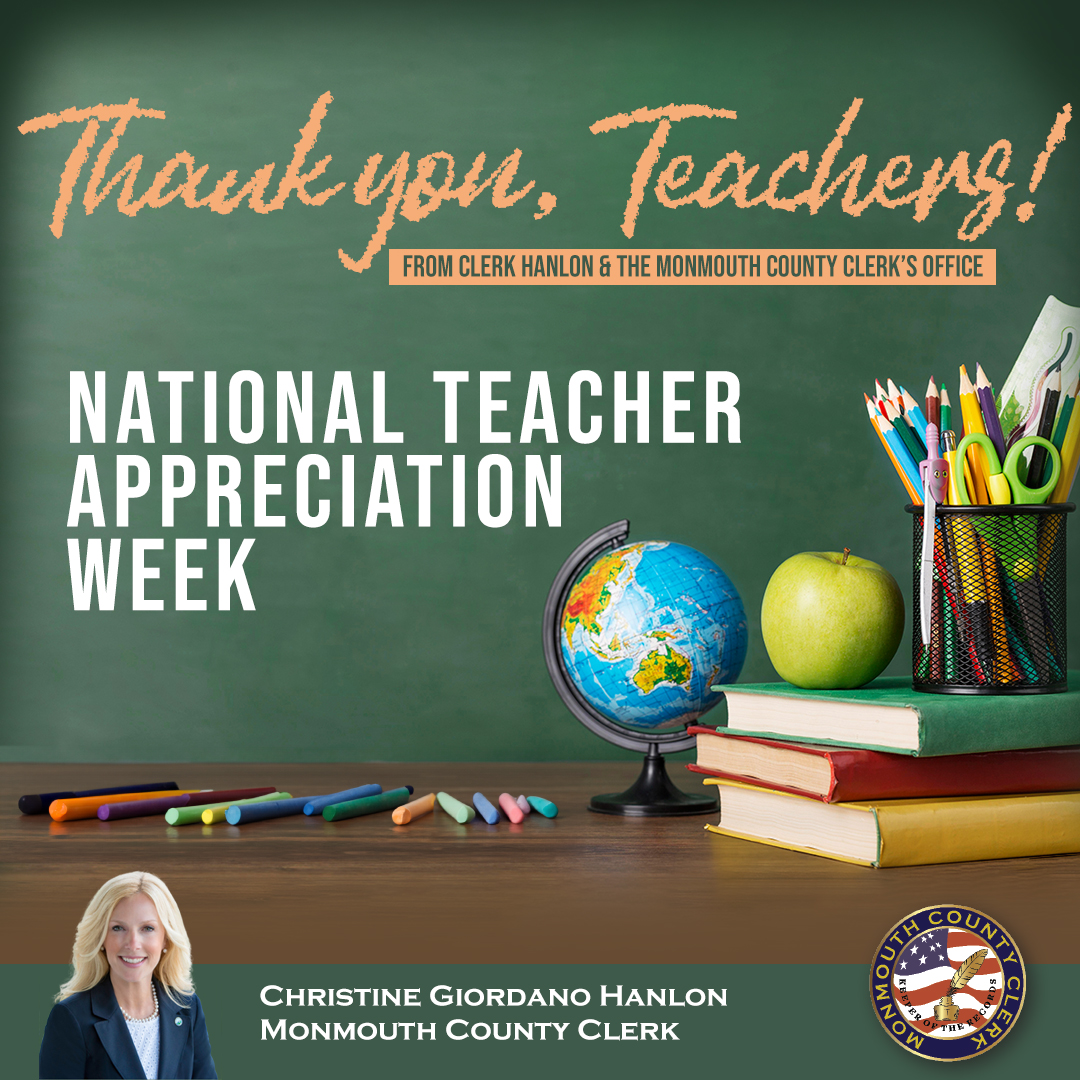 In honor of National Teacher Appreciation Week, Clerk @ChristineHanlo1 & the Monmouth County Clerk’s Office recognizes the hard work of our teachers here in #MonmouthCounty and beyond! Thank you for all you do to educate and inspire our students! #teacherappreciationweek 🍎