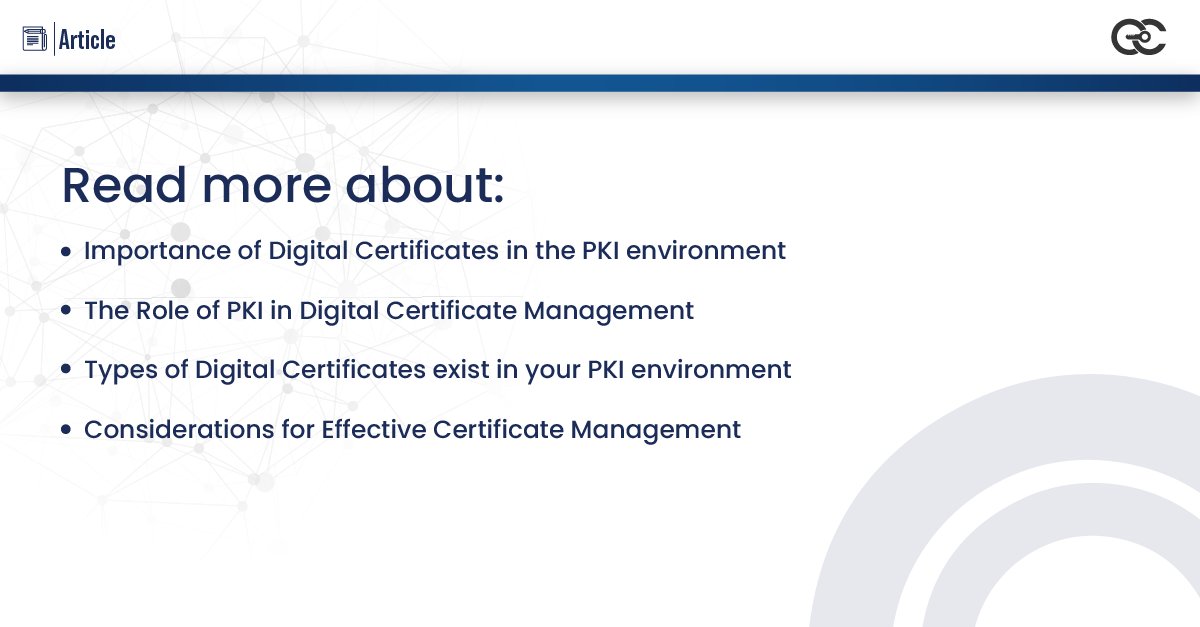 Learn why digital certificates are the cornerstone of secure authorization and why effective management is non-negotiable. ow.ly/XznP50RxZMB #CertificateManagement #SSL #TLS #SSLCertificate #TLSCertificate #CA #CertificateAuthority #PKI #DataProtection
