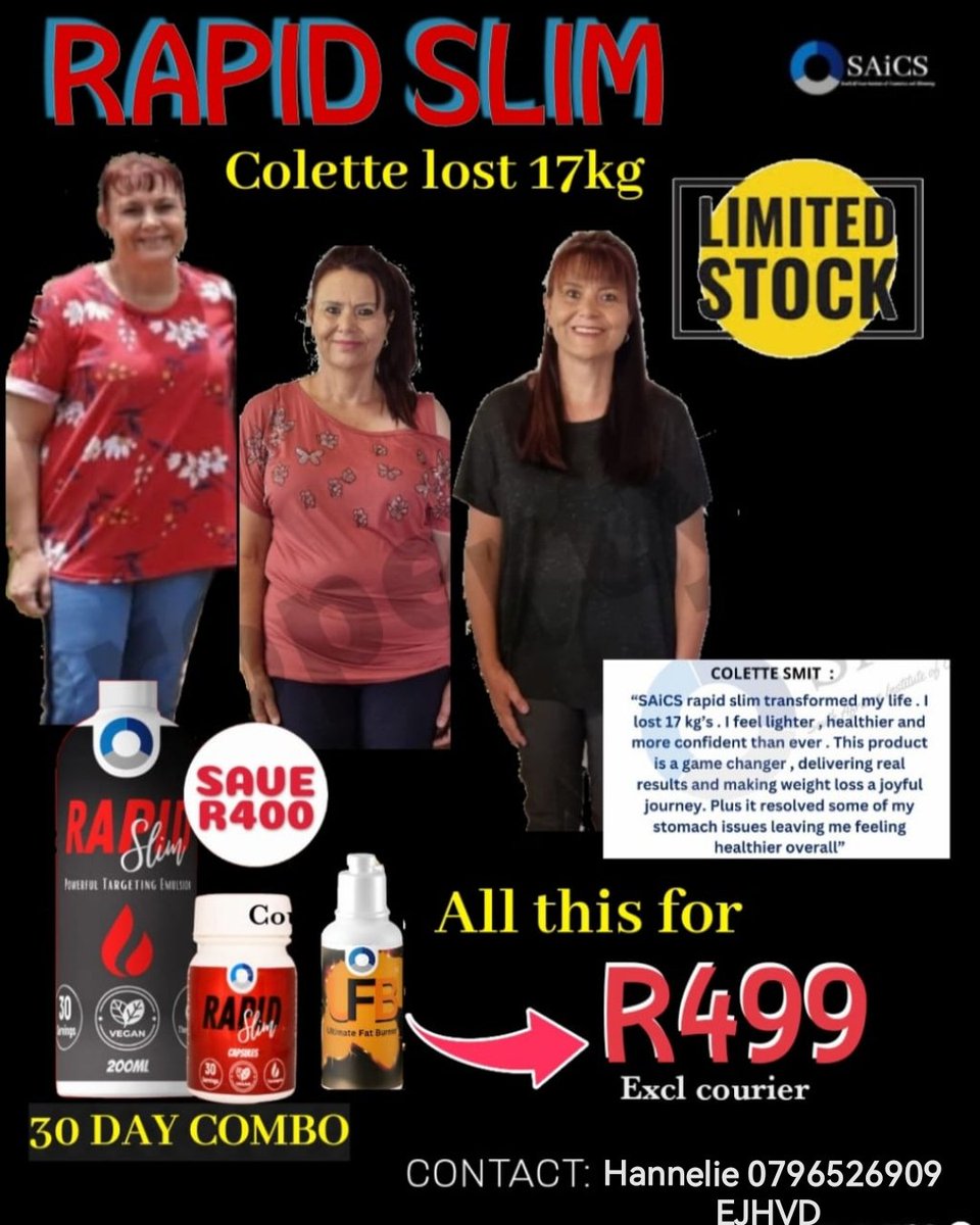 Rapid fast, thermogenic fatburner for targeted weight loss, 
ACT NOW, they are flying off the shelves

Contact me Hannelie Van Deventer 0796526909 EJJVAHVD #Saics #SaicsBL #Weightloss #RapidSlim #naturalproducts #greatdeals