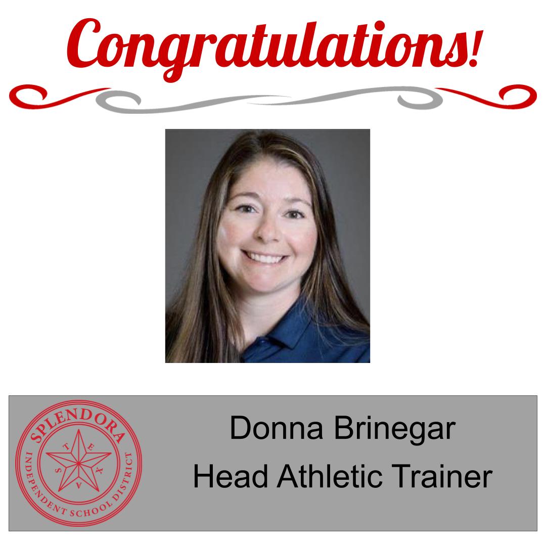 Please welcome our new Head Athletic Trainer, Donna Brinegar! @splendorahigh @SplendoraISD