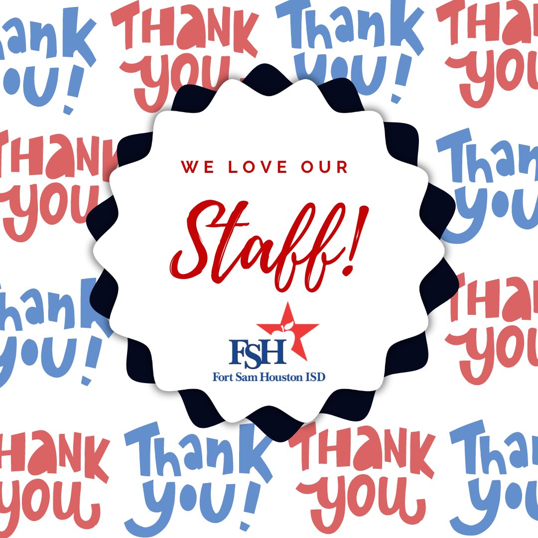 Happy Staff Appreciation Week! Let's give a huge shoutout to our incredible FSHISD staff who go above and beyond every single day to educate, inspire, and empower their students. Thank you for your dedication, passion, and endless support!!!