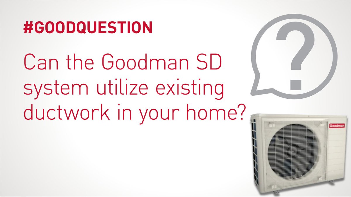 #Goodquestion The Goodman SD system is engineered to work harmoniously with your home's existing ductwork. Get started at: bit.ly/3wldpMr