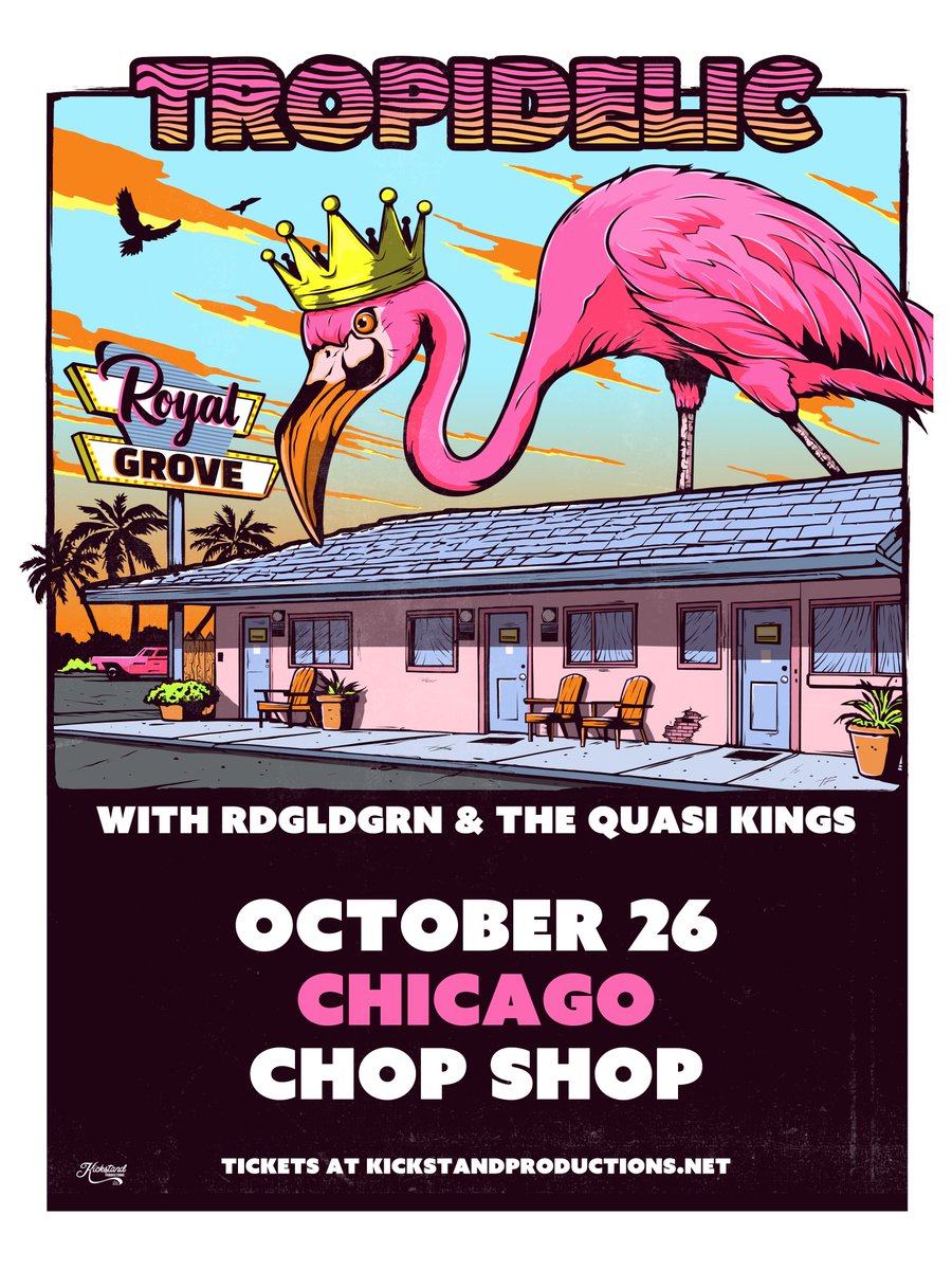 🦩 JUST ANNOUNCED 🦩 @Tropidelic at @ChopShopChi with @RDGLDGRN & The Quasi Kings on Sat., October 26! 🎟 Tickets on sale NOW >> bit.ly/3WnW0gB