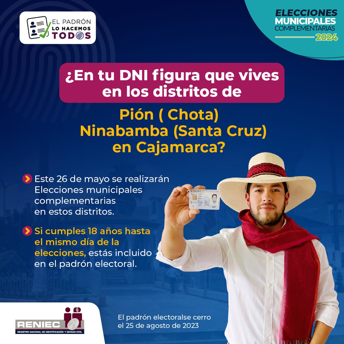 ▶️#Cajamarca | 🪪Si tu DNI tiene como dirección Pión (Chota) o Ninabamba (Santa Cruz). Recuerda que este 26 de mayo se realizarán las #EMC2024.🗳️