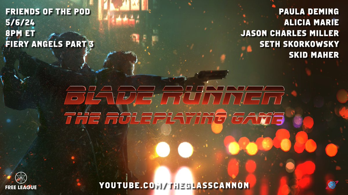 Gas up your Spinner, and order an extra bowl of noodles, because we're going long! Catch the Friends of the Pod: Blade Runner RPG mini-series Finale TONIGHT at 8PM ET on YouTube. A big thank you to our good buddies @FreeLeaguePub for sponsoring the show! youtu.be/26HN0eXC5Pk