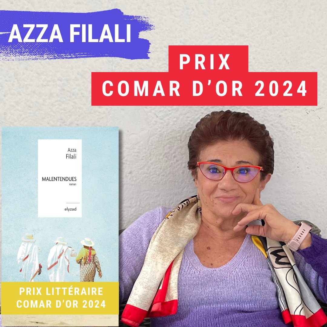 📢 😍 L'écrivaine tunisienne Azza Filali, lauréate du PRIX COMAR D'OR 2024 pour MALENTENDUES ! 🥇👏

Félicitations à Azza Filali et un grand merci aux membres du jury ! 🎉 

🏆 Le Prix Comar d'Or est la plus haute distinction littéraire en Tunisie 🇹🇳

#azzafilali #malentendues