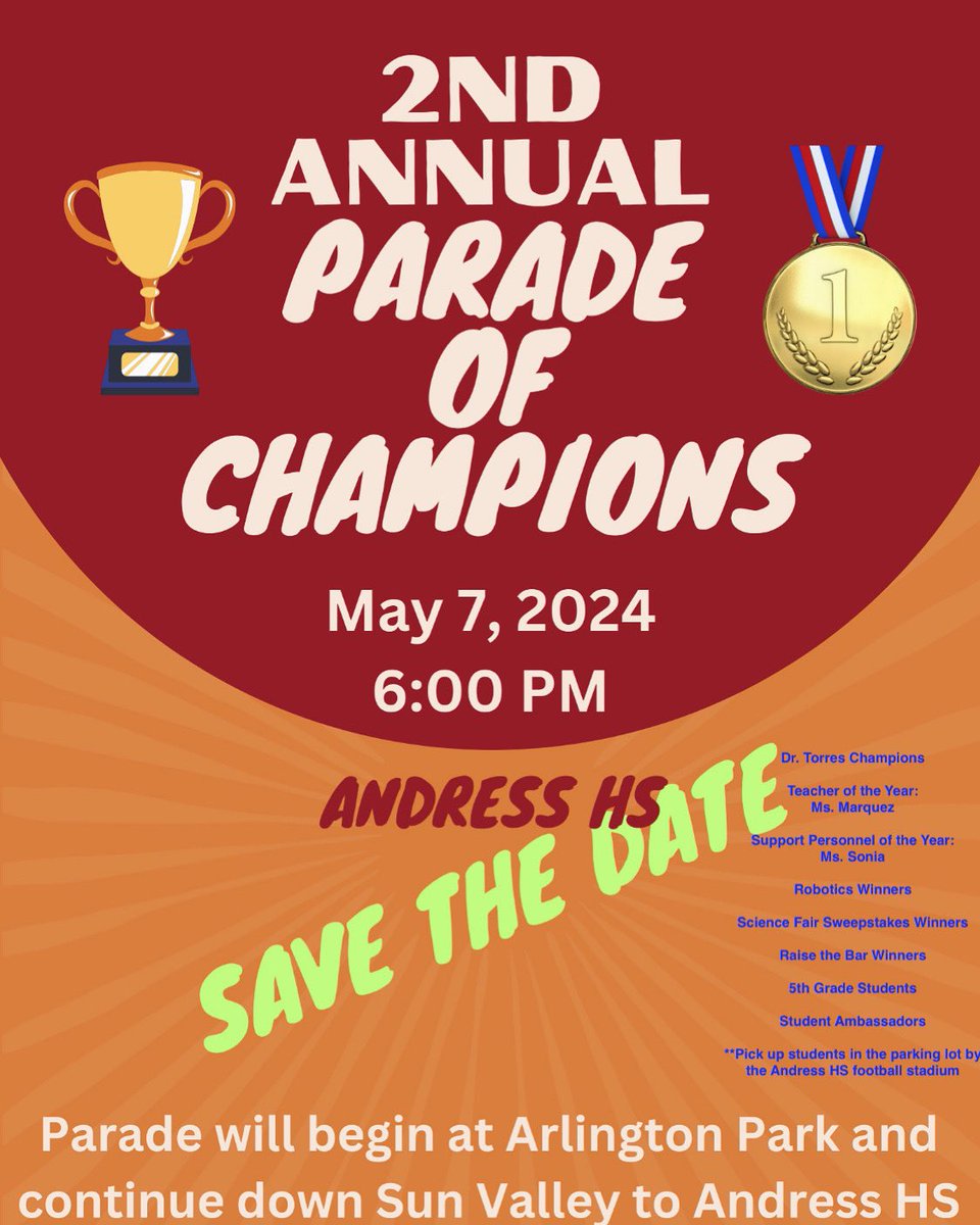 Come join us for the Parade of Champions tomorrow at Andress High School. We will meet at Arlington Park at 5:30 PM and continue down Sun Valley. Those participating are listed on the flyer in blue.Pick up students in the parking lot by Andress football stadium after the parade.
