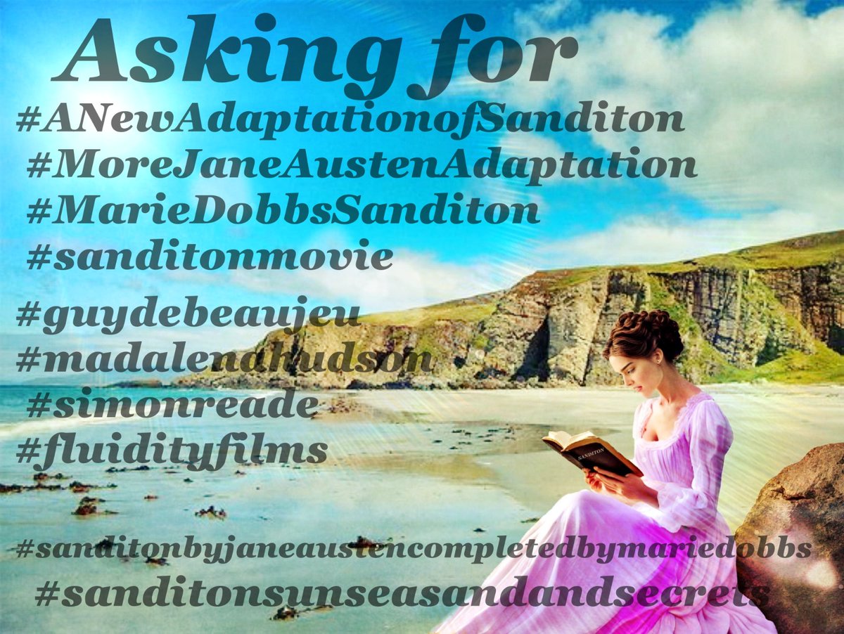#ANewAdaptationofSanditon #MoreJaneAustenAdaptation #MarieDobbsSanditon #sanditonmovie #sanditonbyjaneaustencompletedbymariedobbs #guydebeaujeu #madalenahudson #simonreade #fluidityfilms #sanditonsunseasandandsecrets .
