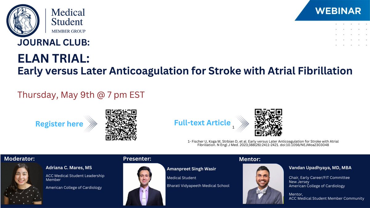#ACCMedStudent Join us on THIS Thursday, 5/9, for another #journalclub session at 7 pm EST, discussing ELAN Trial! 🧐[nejm.org/doi/full/10.10…] Register here: forms.gle/gk8sw3hwgqVtXj… #cardiology #research