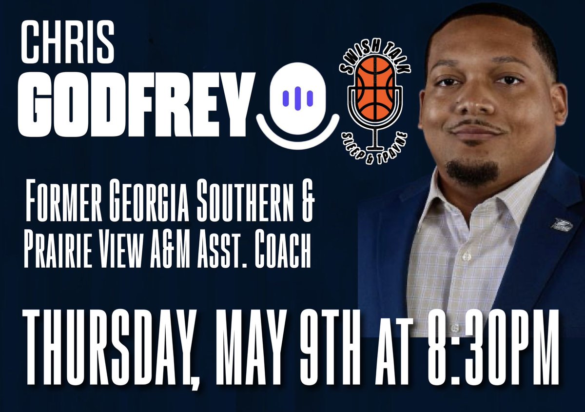 On the next episode of #SwishTalk with Sleep (@ThaRealSleep) & T-Payne (@tpayne215) We will be back on #TwitterSpaces with former #GeorgiaSouthern & #PVAMU Assistant Coach Chris Godfrey (@CoachG_WBB) on the show Thursday, May 9th at 8:30PM EST‼️ Link will be posted below ⬇️