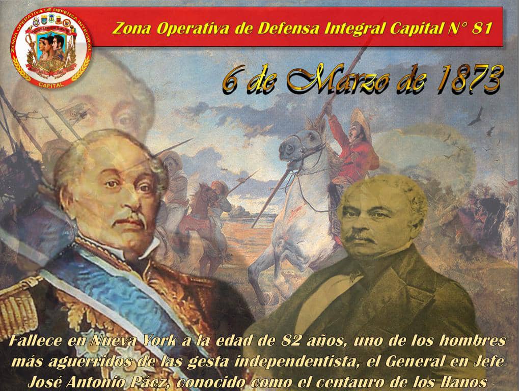 Hoy #06MAR se conmemoran 151 años del fallecimiento del centauro de los llanos. La #FANB Recuerda al intrépido General en Jefe José Antonio Páez, prócer de la independencia de Venezuela.