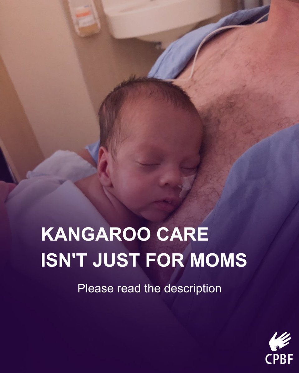 Kangaroo Care: Not just for moms! Dads & family members can too, with guidance.  It's a precious way to bond & support your baby's growth. Talk to the NICU team to learn more.

cpbf-fbpc.org/kangaroo-care

#KangarooCare #FamilyBonding #CPBF #skintoskin
