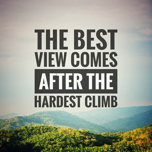 The best view comes after the hardest climb. #MondayMotivation #MondayThoughts #SuccessTrain #ThriveTogether #Success #BestView #HardClimb #View