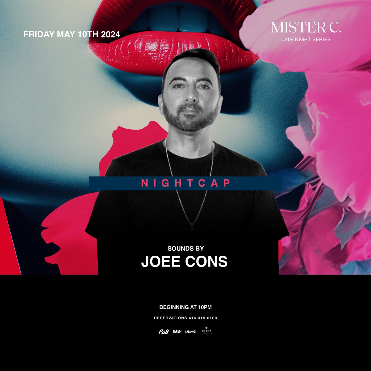This Friday join me for Nightcap at Mister C inside the beautiful Bisha Hotel Toronto ✨
 
Guestlist: joeecons.com/rsvp
