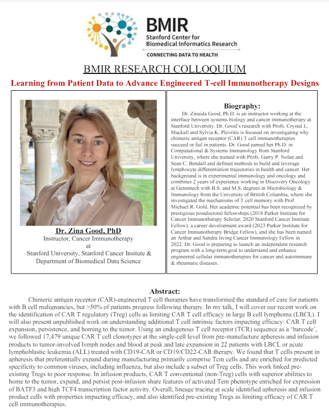 BMIR Research Colloquium! 'Learning from Patient Data to Advance Engineered T-cell Immunotherapy Designs' - Dr. Zina Good, Ph.D. Thurs, 5/9 @ 12-1pm PST; Live Stream: stanford.zoom.us/j/92545903149?…… Webinar ID: 925 4590 3149; Passcode: 531129