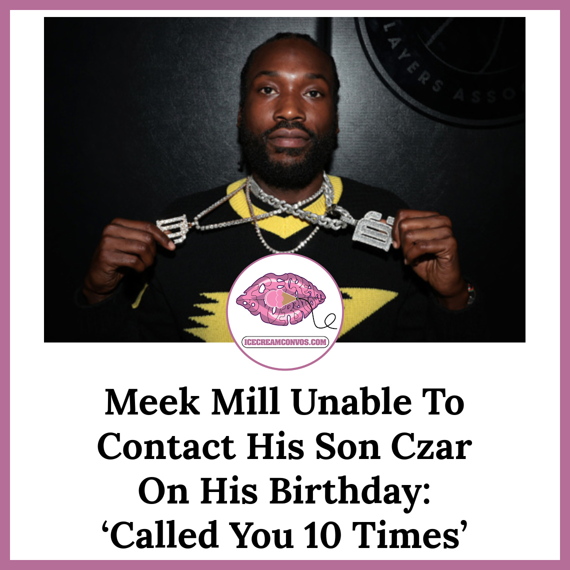Meek Mill took to Twitter to wish his 4-year-old son, Czar, a Happy Birthday after he was unable to contact him by phone. 🥳😔🖤🍦 bit.ly/44w9VmK

#MeekMill #Czar #QuickQuotes #IceCreamConvos