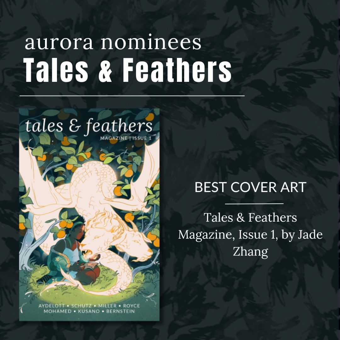 Congratulations to the amazing Jade Zhang on her Aurora nomination for her work on the @TalesFeathers cover for Issue 1! Check out the full list here: csffa.ca/awards-informa… #augurmagazine #csffa #auroraawards