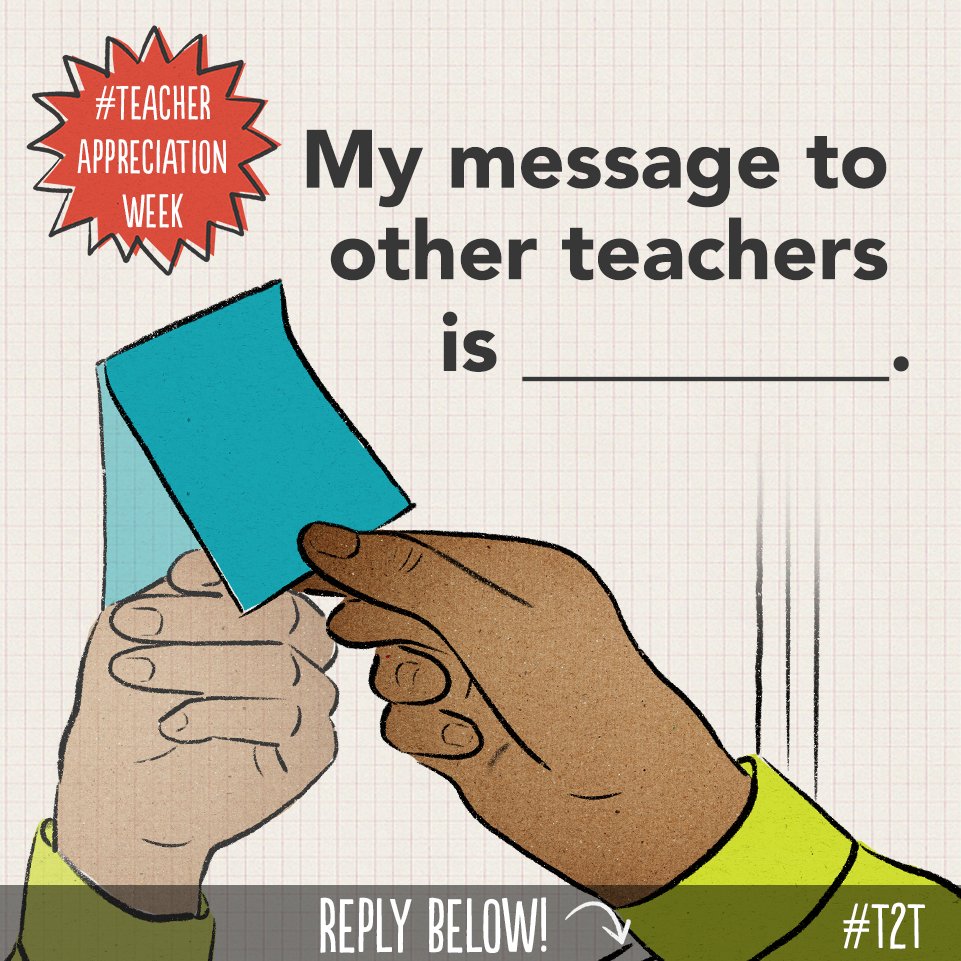 Motivation, a listening ear and affirmation – your fellow Ts deserve it all! #TeacherVoice